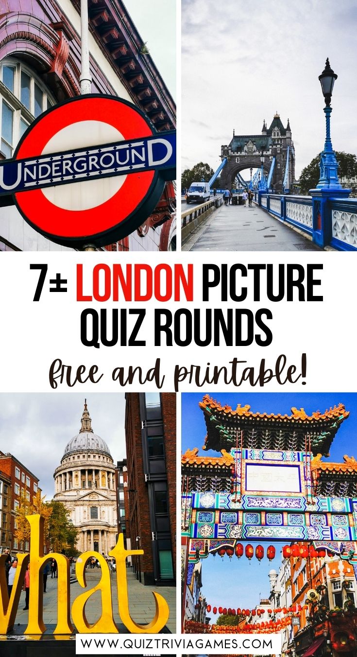London Picture Quiz Rounds: 69 Photos to Identify (Free & Printable ...