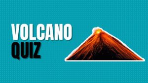 Volcano Quiz