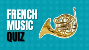 French Music Quiz