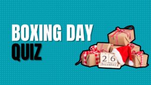 Boxing Day Quiz