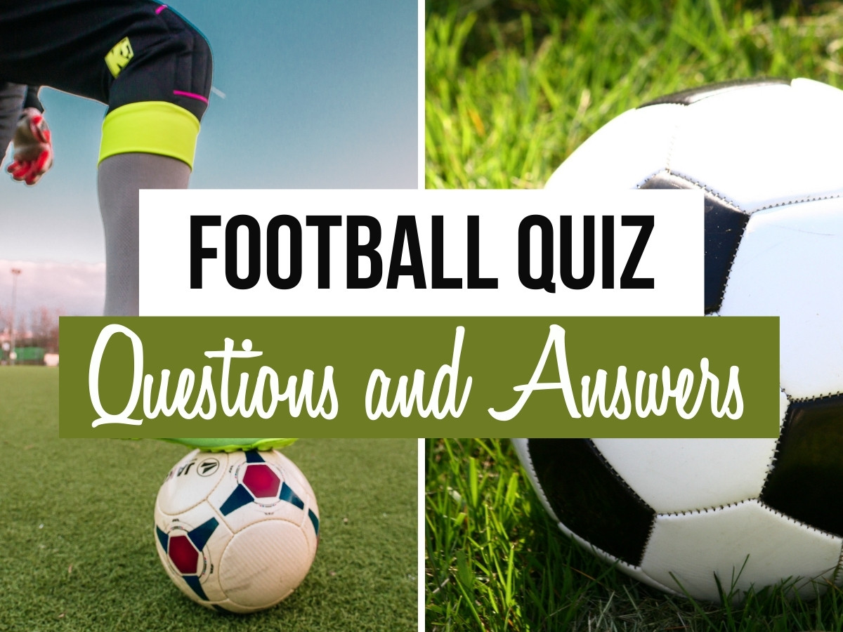 85+ Football Quiz Questions and Answers Quiz Trivia Games