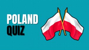 Poland Quiz