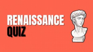 Renaissance Quiz