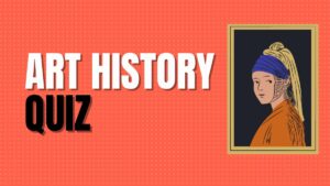 Art History Quiz