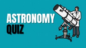 Astronomy Quiz