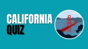 California Quiz