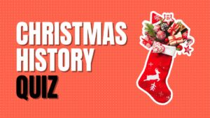 Christmas History Quiz