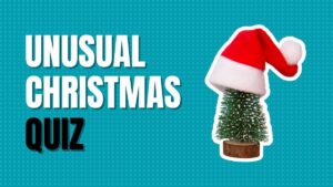 Unusual Christmas Quiz